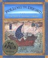 Follow the Dream: [The Story of Christopher Columbus] - Peter Sis - 9780679806288