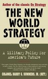 The New World Strategy - SUMMERS,  Harry G. - 9780684812083