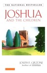 Joshua and the Children - Joseph Girzone - 9780684813455