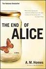 The End of Alice - A. M. Homes - 9780684827100
