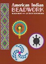 American Indian Beadwork - Ben Hunt - 9780684829449