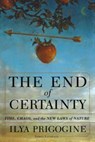 The End of Certainty - Ilya Prigogine - 9780684837055