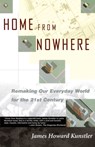 Home from Nowhere - James Howard Kunstler - 9780684837376