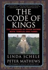 The Code of Kings: the Language of Seven Sacred Maya Temples and Tombs - Linda Schele ; Peter Mathews ; Macduff Everton - 9780684852096