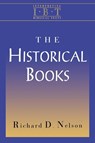 The Historical Books - Richard D. Nelson - 9780687008438