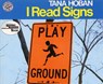 I Read Signs - Tana Hoban - 9780688073312