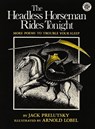 The Headless Horseman Rides Tonight - Jack Prelutsky - 9780688117054