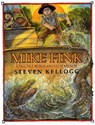 Mike Fink - Steven Kellogg - 9780688135775