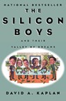 The Silicon Boys and Their Valley of Dreams - David A. Kaplan - 9780688179069