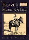 Blaze and the Mountain Lion - C. W. Anderson - 9780689717116