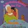 A Birthday Basket for Tia - Pat Mora - 9780689813283