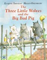 The Three Little Wolves and the Big Bad Pig - Eugenios Trivizas ; Helen Oxenbury - 9780689815287