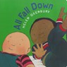 All Fall Down - Helen Oxenbury - 9780689819858