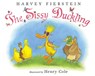 The Sissy Duckling - Harvey Fierstein - 9780689835667