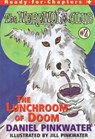 The Lunchroom of Doom - Daniel Pinkwater - 9780689838453