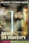 Haddix, M: Among the Impostors - Margaret Peterson Haddix - 9780689839085