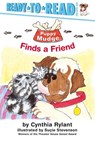 Puppy Mudge Finds a Friend: Ready-To-Read Pre-Level 1 - Cynthia Rylant - 9780689839825