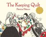 The Keeping Quilt - Patricia Polacco - 9780689844478