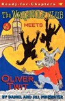 The Werewolf Club Meets Oliver Twit - Daniel Pinkwater - 9780689845710