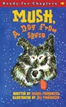 Mush, a Dog from Space - Daniel Pinkwater - 9780689848001