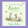 A Tale for Easter - Tasha Tudor - 9780689866944