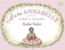 Tudor, T: Is for Annabelle - Tasha Tudor - 9780689869969