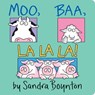 Moo, Baa, La La La!: Oversized Lap Board Book - Sandra Boynton - 9780689870279