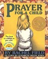 PRAYER FOR A CHILD-BOARD - Rachel Field - 9780689878862
