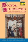 Doctor Illuminatus - Ramon Llull - 9780691000916