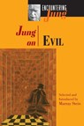 Jung on Evil - C. G. Jung - 9780691026176