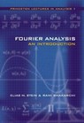 Fourier Analysis - Elias M. Stein ; Rami Shakarchi - 9780691113845