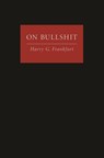 On Bullshit - Harry G. Frankfurt - 9780691122946