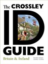 The Crossley ID Guide Britain and Ireland - Richard Crossley ; Dominic Couzens - 9780691151946