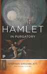 Hamlet in Purgatory - Stephen Greenblatt - 9780691160245
