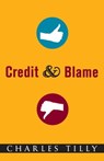 Credit and Blame - Charles Tilly - 9780691164649