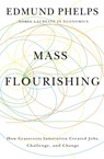 Mass Flourishing - Edmund S. Phelps - 9780691165790