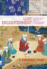 Lost Enlightenment - S. Frederick Starr - 9780691165851