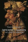 Imperfect Garden - Tzvetan Todorov - 9780691165936