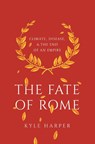 The Fate of Rome - Kyle Harper - 9780691166834