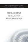 Problem Book in Relativity and Gravitation - Alan P Lightman ; William H. Press ; Richard H. Price ; Saul A. Teukolsky - 9780691177786