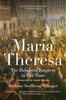 Maria Theresa - Barbara Stollberg-Rilinger - 9780691179063