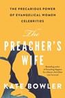 The Preacher's Wife - Kate Bowler - 9780691179612