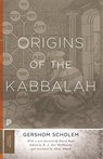 Origins of the Kabbalah - Gershom Gerhard Scholem - 9780691182988