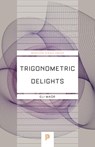Trigonometric Delights - Eli Maor - 9780691202198
