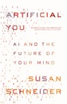 Artificial You - Susan Schneider - 9780691216744