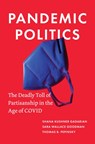 Pandemic Politics - Shana Kushner Gadarian ; Sara Wallace Goodman ; Thomas B. Pepinsky - 9780691219011