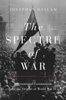 The Spectre of War - Jonathan Haslam - 9780691233765