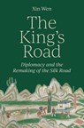 The King’s Road - Xin Wen - 9780691243191