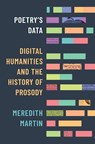 Poetry's Data - Meredith Martin - 9780691254678