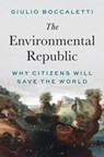 The Environmental Republic - Giulio Boccaletti - 9780691262000
